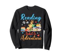 Reading is a ticket to adventure German shepherd books Sweatshirt
