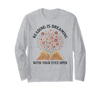 Reading Is Dreaming Book Flowers Vintage Retro Librarian Fun Long Sleeve T-Shirt