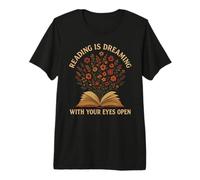 Reading is Dreaming Book Flowers Vintage Retro Librarian Fun Premium T-Shirt