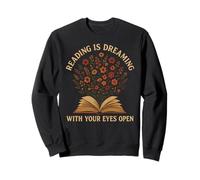 Reading Is Dreaming Book Flowers Vintage Retro Librarian Fun Sweatshirt