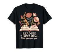 Reading Is Dreaming With Your Eyes Open Book Reading Floral T-Shirt
