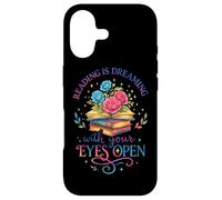 Reading Is Dreaming With Your Eyes Open Case for iPhone 17