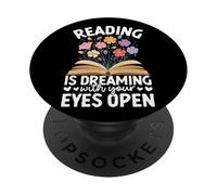 Reading Is Dreaming With Your Eyes Open PopSockets Adhesive PopGrip