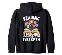 Reading Is Dreaming With Your Eyes Open Zip Hoodie