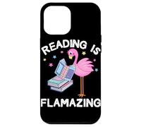 Reading is Flamazing Funny Flamingo Book Lover Reader Gift Case for iPhone 12 Pro Max
