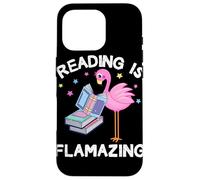 Reading is Flamazing Funny Flamingo Book Lover Reader Gift Case for iPhone 16 Pro