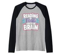 Reading is Food for Your Brain - Raglan Baseball Tee