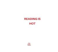 READING IS HOT Funny Lined Journal: Minimalist Quote Notebook
