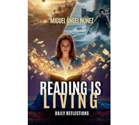 Reading is Living: Daily Reflections