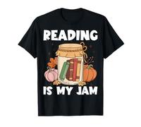 Reading is my jam - tee for book lovers bookworms readers T-Shirt