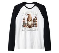Reading is My Therapy Librarian Book Gnome for Retired Life Raglan Baseball Tee