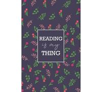 Reading Is My Thing: Blank Lined Journal Gift For Teacher, Reading Week Teacher Notebook, Reading Notebook, Librarian Notebook, Notebook for Teachers, Book Lover