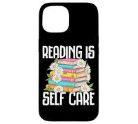 Reading Is Self Care Book Lovers Delight Case for iPhone 15