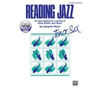 Reading Jazz: The New Method for Learning to Read Written Jazz Music