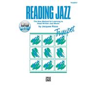 Reading Jazz: The New Method for Learning to Read Written Jazz Music (Trumpet), Book & CD