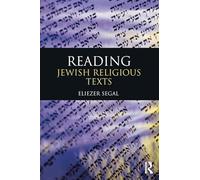 Reading Jewish Religious Texts (Reading Religious Texts)