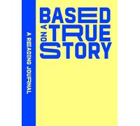 Reading Journal: Based on a True Story