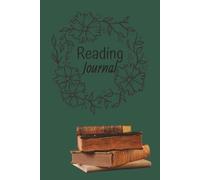 Reading Journal: Record your Favorites Books | 100 Book Reviews | Perfect Gift for Book Lovers and Readers | 6"x9" Size