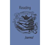 Reading Journal: Summarize, Review and Rate the Books You Read | 100 Book Reviews | Perfect for Book Lovers & Readers | 6"x9" Size
