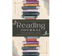 Reading Journal: Track and Review 53 Books | Bookish Diary to Write in Summaries, Quotes, Thoughts & Other Notes | A Memory Keepsake Notebook for Bibliophiles & Avid Readers