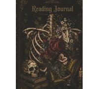 Reading Journal: Track Your Reads, Record Your Thoughts & Discover Your Next Favorite Book