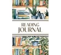 Reading Journal (Watercolor Bookshelves with Potted Plants): 6"x9" Book Lover's Diary; Book/Series Reviews, Reading Tracker, Favorite Book List, Favorite Quotes, Reading Challenges, and More!