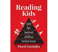 Reading Kids: Secret tips behind children behaviour