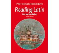 Reading Latin: Text and Vocabulary