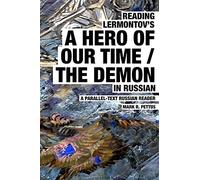 Reading Lermontov's A Hero of Our Time / The Demon in Russian