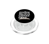 Reading Like Its A Career Move Readers Book Lovers PopSockets PopGrip for MagSafe