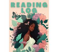 Reading Log: A Reading Diary and Book Review Journal for Black Girl Book Lovers