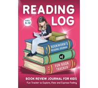 Reading Log - Book Review Journal for Kids Ages 5-12: Fun Tracker for Girls to Explore, Rate and Express Feeling with Creativity with interactive writing prompts and extra Activity Puzzles