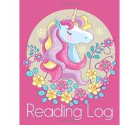 Reading Log: Write Quick Book Reports For A Reading Challenge. Reading Nook Gift For Book Nerd Kids. Pink Unicorn Cover. (Kids Book Diary)