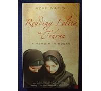 Reading Lolita in Tehran: A Memoir in Books