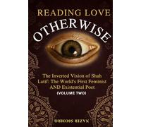 Reading Love Otherwise: Volume Two: 2