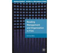 Reading Management and Organization in Film: 32 (Management, Work and Organisations)