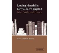 Reading Material in Early Modern England: Print, Gender, and Literacy
