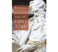 Reading Matthew for the First Time