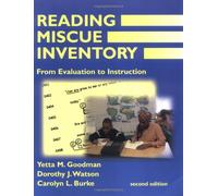 Reading Miscue Inventory: From Evaluation To Instruction