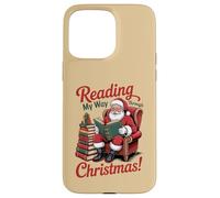 Reading My Way Through Christmas - Book Lover Santa Case for iPhone 15 Pro Max