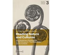 Reading Nature and Cultures: Interdisciplinary Perspectives on Witi Ihimaera’s »The Whale Rider« and its Contexts