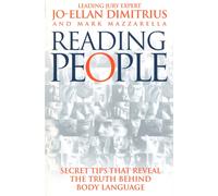 Reading People : How to Understand People and Predict Their Behaviour Anytime, Anyplace