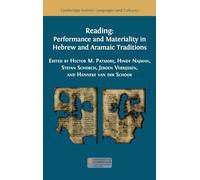 Reading: Performance and Materiality in Hebrew and Aramaic Traditions (36) (Semitic Languages and Cultures)