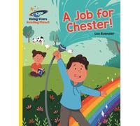 Reading Planet - A Job for Chester! - Yellow: Galaxy