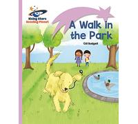 Reading Planet - A Walk in the Park - Lilac: Lift-off (Rising Stars Reading Planet)