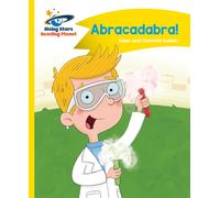 Reading Planet - Abracadabra! - Yellow: Comet Street Kids