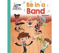 Reading Planet - Be in a Band - Turquoise: Galaxy