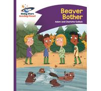Reading Planet - Beaver Bother - Purple: Comet Street Kids