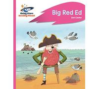 Reading Planet - Big Red Ed - Pink B: Rocket Phonics