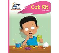 Reading Planet - Cat Kit - Pink A: Rocket Phonics (Rising Stars Reading Planet)
